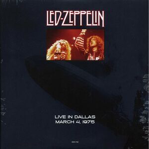 Led Zeppelin - Live In Dallas, March 4, 1975 - Vinyl LP